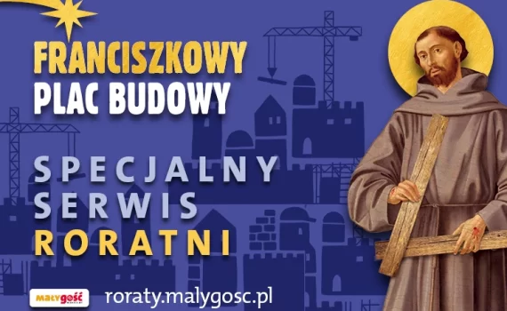 Franciszkowy Plac Budowy – Roraty 2023