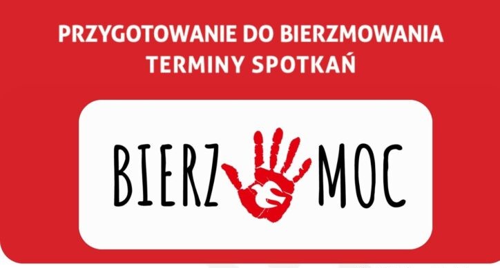 Przygotowanie do Bierzmowania – klasy 8